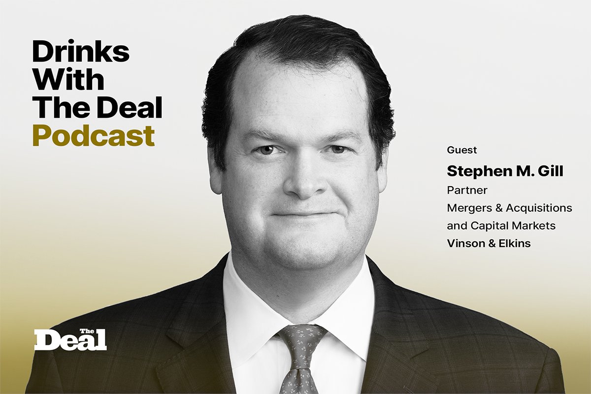 Listen to the latest Drinks With The Deal with David Marcus, where @VinsonandElkins co-head of M&A and capital markets Steve Gill talks about how the rise of energy PE has changed the Houston legal market and more. thedeal.com/podcasts/drink…