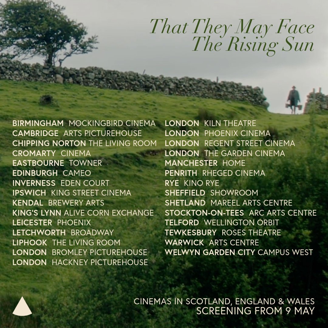 THAT THEY MAY FACE THE RISING SUN continues its theatrical run, with a bunch of new sites screening from tomorrow ☀️ See conic.film/risingsun for cinemas screening in Scotland, England and Wales. See @BOPictures for Republic of Ireland and Northern Ireland.