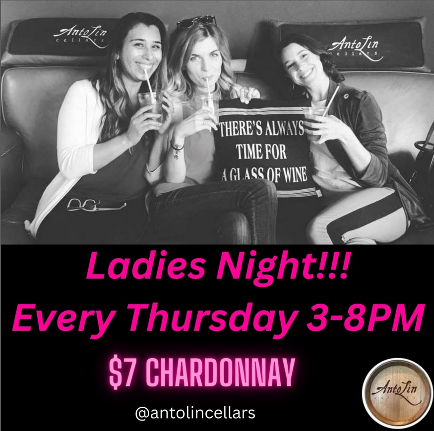 Every Thursday: Ladies Night 🪩 at AntoLin Cellars: $7 #Chardonnay 🥂Special. C'mon in and, you know, try to have some fun🥳 Tasting Room & Patio😎 open 3-8. #WineSmoothies #WAwine #Wine #LadiesNight #WineTasting #TastingRoom #WineLovers #WineTime #Winery #Yakima See ya soon!🧀🍷