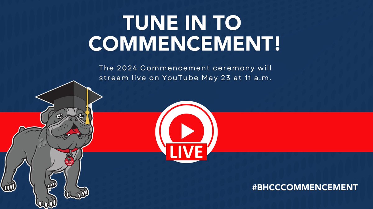 The 2024 Commencement will be live streamed on YouTube. Watch live on May 23 at 11 a.m. at youtube.com/watch?v=76hKVF… #BHCCcommencement