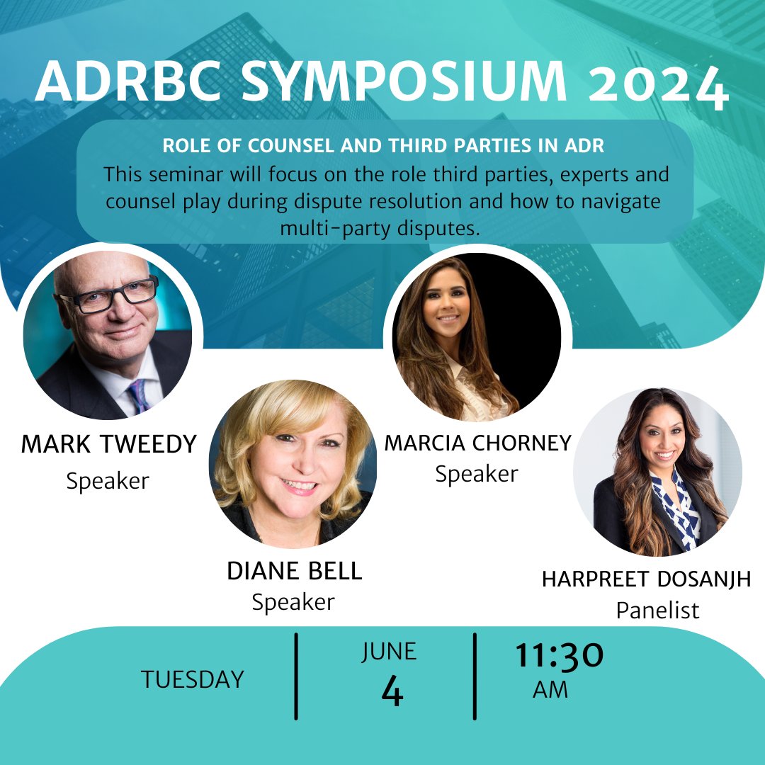 ⚖️ Day 2 – Tuesday June 4th, 2024 , 11:30 AM, Special Track
 Role of Counsel and Third Parties in ADR  

📚 Learn more about our distinguished speakers and panelists: adrbc.com/2024-speakers/

#adrbc #adr #adric #mediationbc