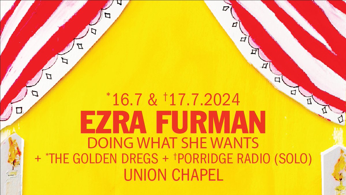 Openers Announced 💥 @ezrafurman : Doing What She Wants Tue 16 Jul support from @TheGoldenDregs Wed 17 Jul support from @porridgeradio Only a few tickets remain at unionchapel.gigantic.com/ezra-furman-ti…