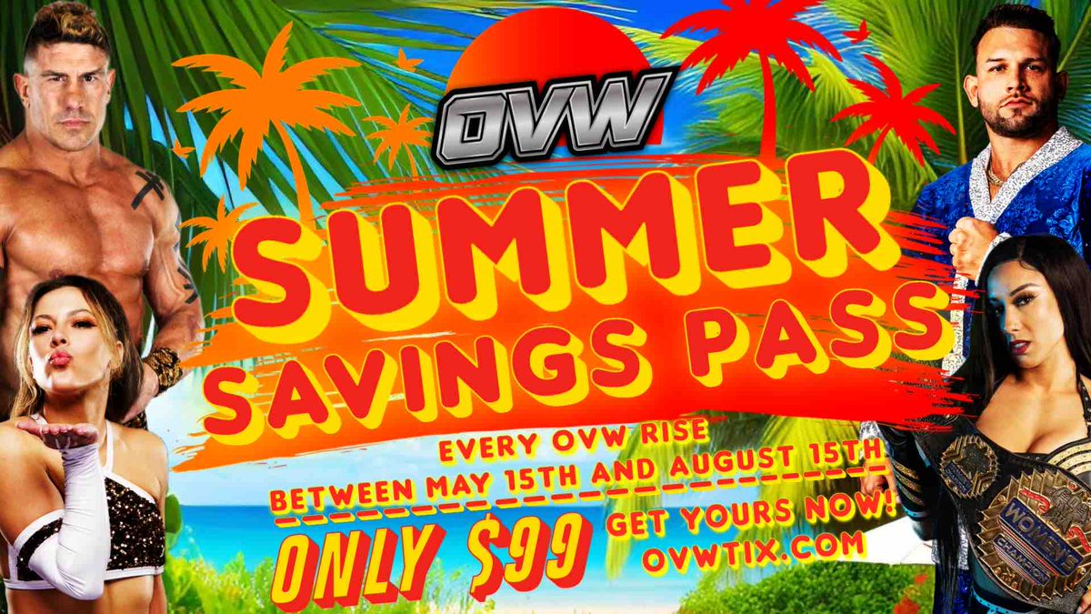 Don’t miss the hottest deal of the summer! A lot of wrestling, not a lot of money Get yours at OVWTix.com now!