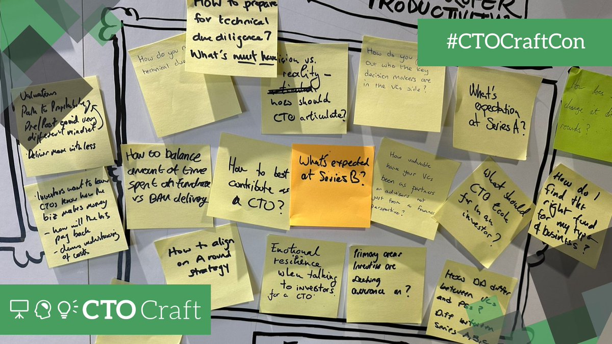 'What should a CTO look for in an investor?' So many post-it takeaways from the final roundtable, on fundraising and the role of the CTO, that they're spilling off the sides! Thanks to Dr Kari Dempsey and Jonathan Holloway for leading this one. #ctocraftcon