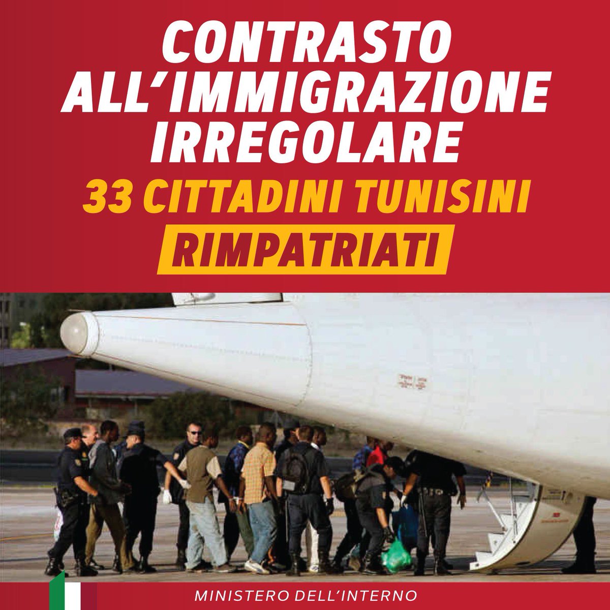 Oggi sono stati rimpatriati 33 cittadini tunisini. Nelle ultime 5 settimane sono stati 437 i soggetti rimpatriati dall’Italia, segno del costante impegno del Governo nel contrasto all’immigrazione irregolare.