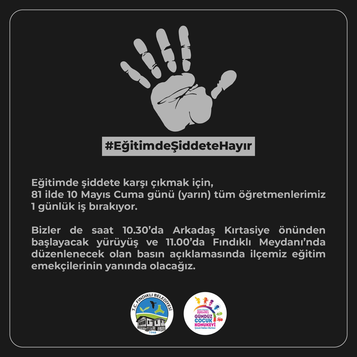 Öğretmenlerimizin yanındayız. #EğitimdeŞiddeteHayır