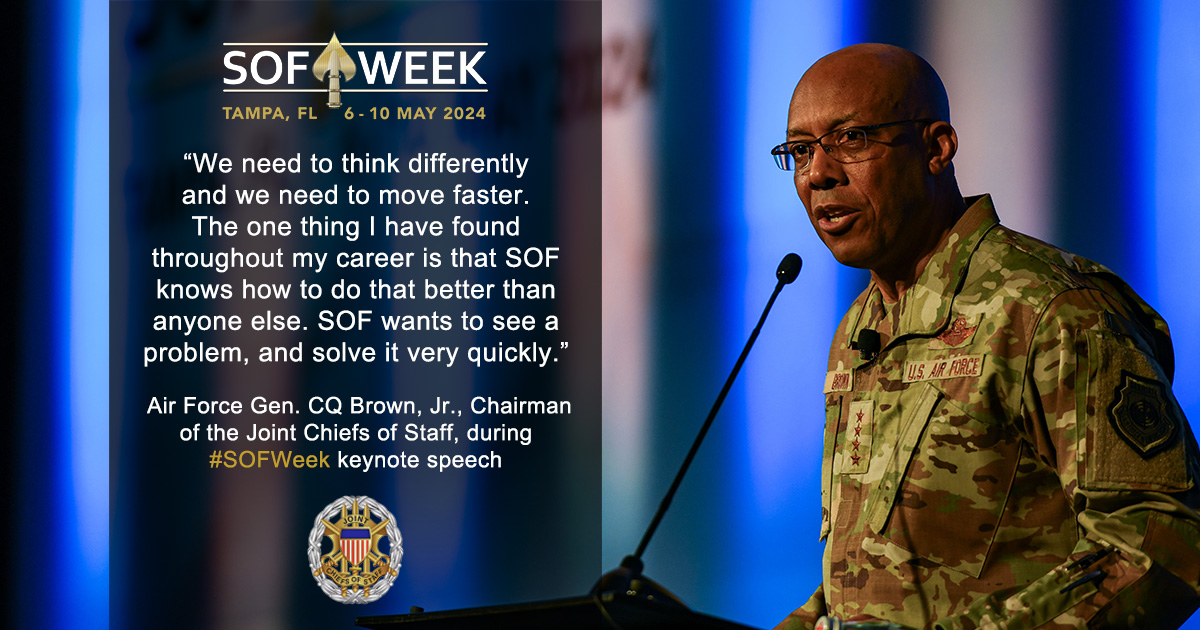 USSOCOM's tweet image. &quot;We need to think differently and we need to move faster. The one thing I have found throughout my career is that SOF knows how to do that better than anyone else. SOF wants to see a problem, and solve it very quickly.&quot; 

@GenCQBrownJr, @thejointstaff in #SOFWeek keynote speech.