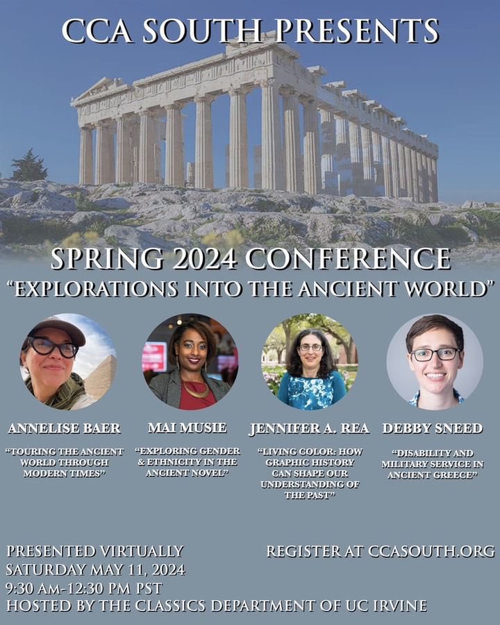 The CCA South's Spring 2024 conference is on Saturday, May 11 from 9:30am - 12:30pm PT! Registration is free for students! If you're a student and you'd like to attend, e-mail californiaclassicalassociation@gmail.com to request the link for free registration.