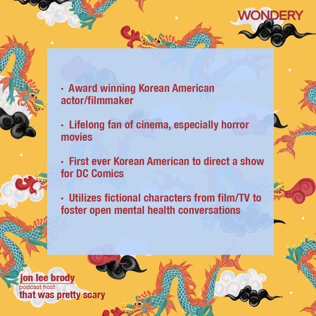Meet @JonLeeBrody from @prettyscarypod. The award-winning Korean-American filmmaker whose passion for podcasts and horror films matches his strong advocacy for mental health awareness. Happy #AAPIMonth!