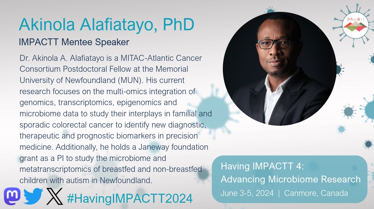 IMPACTT Microbiome (@impactt_canada) on Twitter photo Mentee Speaker Profile: Meet Dr. Akinola Alafiatayo (<a href="/Akinalafiatayo/">Akinola Alafiatayo, PhD</a>), Postdoctoral Fellow <a href="/MemorialU/">Memorial University</a> who will speak about establishing a comprehensive logistics and sequencing framework for microbiome analysis in colorectal cancer patients in Newfoundland at #HavingIMPACTT2024 Mentee Speaker Profile: Meet Dr. Akinola Alafiatayo (<a href="/Akinalafiatayo/">Akinola Alafiatayo, PhD</a>), Postdoctoral Fellow <a href="/MemorialU/">Memorial University</a> who will speak about establishing a comprehensive logistics and sequencing framework for microbiome analysis in colorectal cancer patients in Newfoundland at #HavingIMPACTT2024