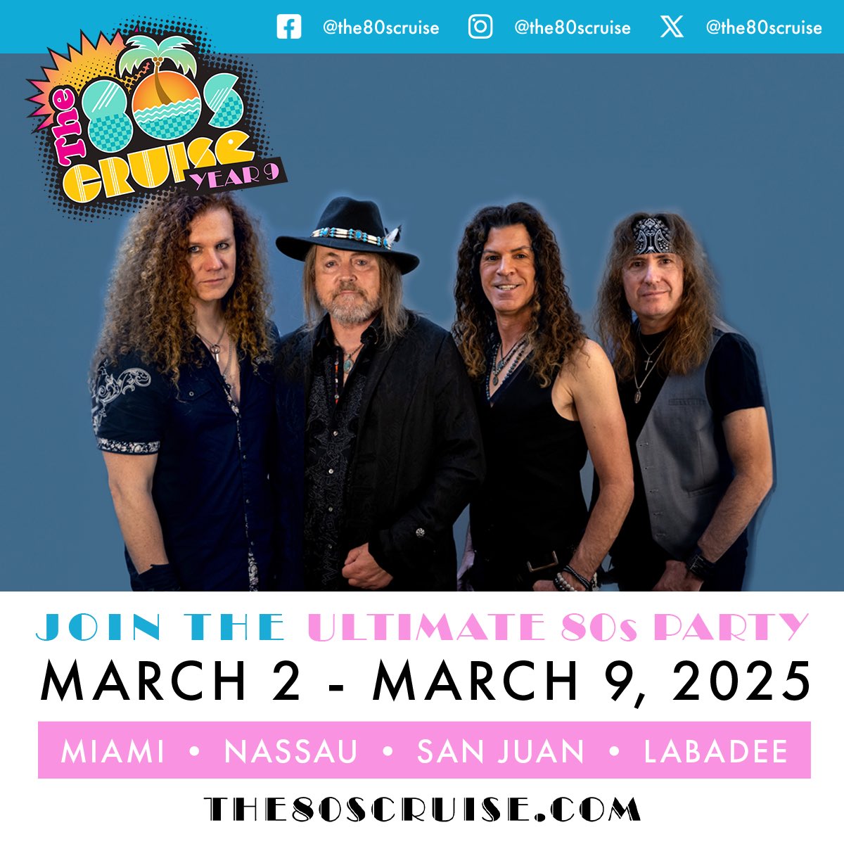 JUST ANNOUNCED! 🏖️ 
We’re excited to be setting sail on <a href="/The80sCruise/">The 80s Cruise</a> in March 2025! This is the ultimate celebration of 80s music and culture, and we’re setting sail from Miami, Florida! Head to the80scruise.com to reserve your spot so you can join us! #onlyonthe80scruise
