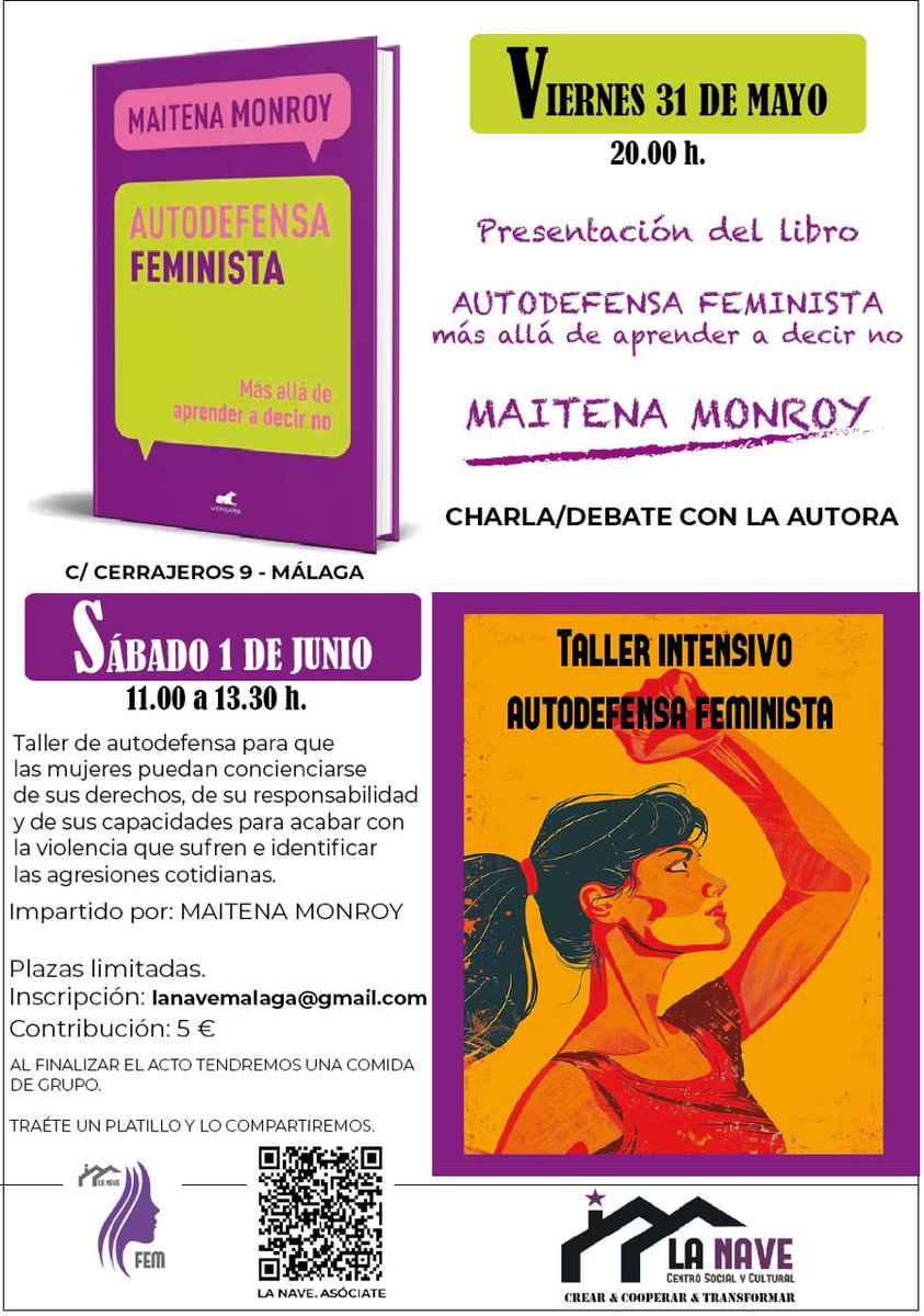 Presentación del libro. Autodefensa Feminista más allá de aprender a decir no. Mairena Monroy VIERNES 31 MAYO 20:00H. Taller Intensivo Autodefensa feminista. Sábado 1 junio de 11:00 a 13:30h. Te esperamos! Crear Cooperar Transformar