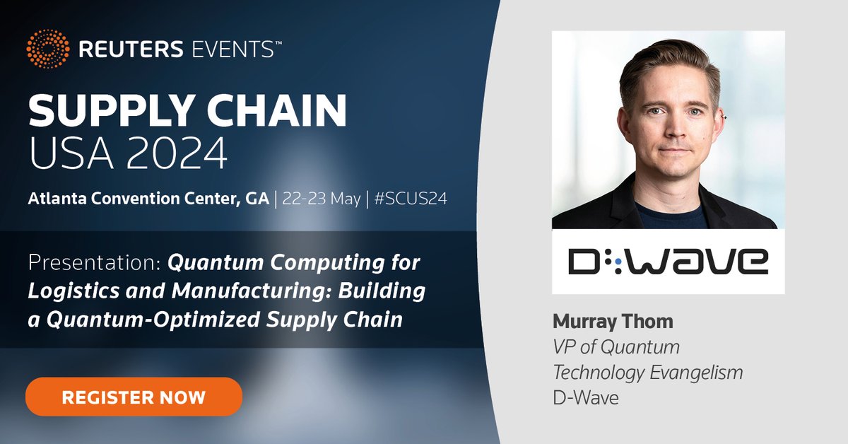We're bringing a quantum perspective to Reuters Supply Chain USA 2024 @Reutersevents. Join us in Atlanta May 22-23 to see how quantum could help create a more adaptive, resilient, and sustainable #supplychain. Don’t miss @Quantum_Murray’s talk on May 22. $QBTS