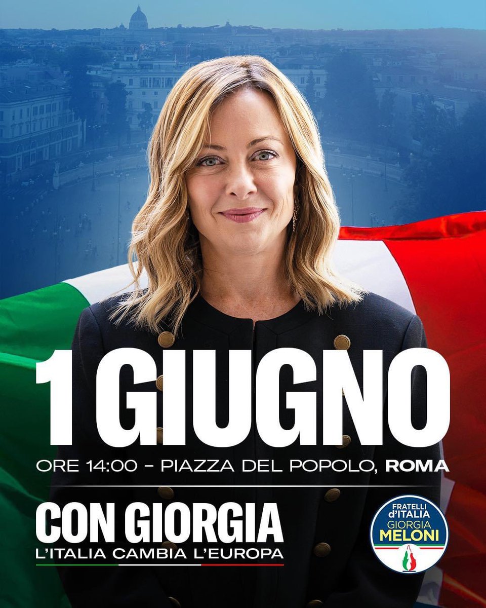 🔵 Tutti in piazza con Giorgia #Meloni. Vi aspettiamo a Roma, piazza del Popolo, dalle ore 14. L’8 e il 9 giugno, l’Italia cambia l’Europa. Scrivi Giorgia. #ScriviGiorgia