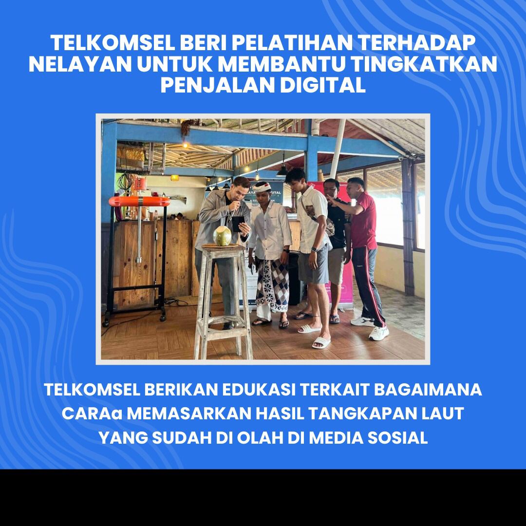 Puluhan nelayan diberi pelatihan oleh Telkomsel dalam pemasaran digital hasil laut 
#BeritaBUMN #Kabarhariini #BUMN #TelkomIndonesia #Telkom #ElevatingYourFuture #KabarBUMN #ErickThohir #Laba #LabaTelkom #Internet #telkomsel #Mdmedia #PemimpinTepatSolutif