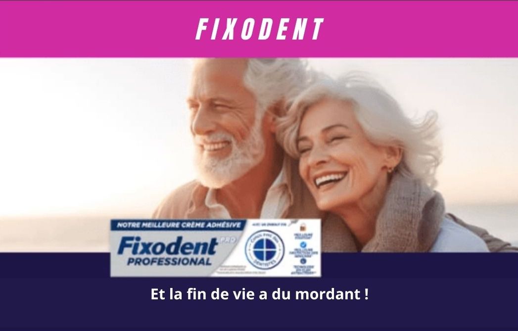 Yo @FixodentUS , we've got a better headline for the French audience !

#dents #FindeVie #mordant