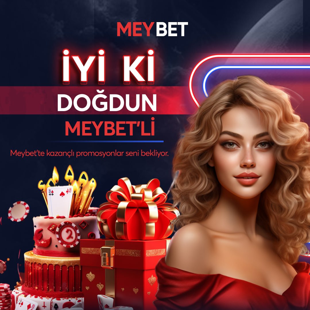 🎆Doğum Günü Hediyeniz Meybet'ten🎆 🎁Meybetten Yeni Yaşınıza Özel 500 TL Doğum Günü Hediyesi Fırsatını Kaçırmayın! ❤️En Özel Gününüzde Meybet Yanınızda! ✅Detaylar Sitemizin Promosyon Alanında! 🔗 t2m.io/meybet