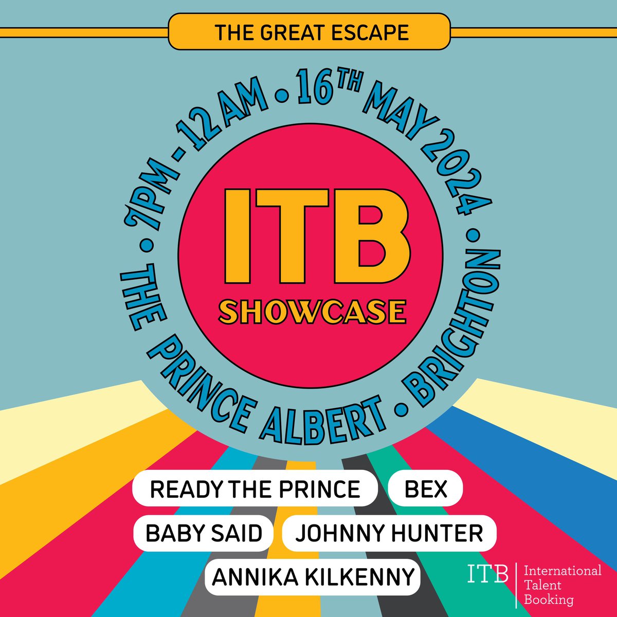 Just one week to go to the ITB showcase at @thegreatescape in Brighton, featuring @ReadythePrince, @BEXBEXMUSIC, Baby Said, @JohnnyHunter95 and @annikakilkenny!