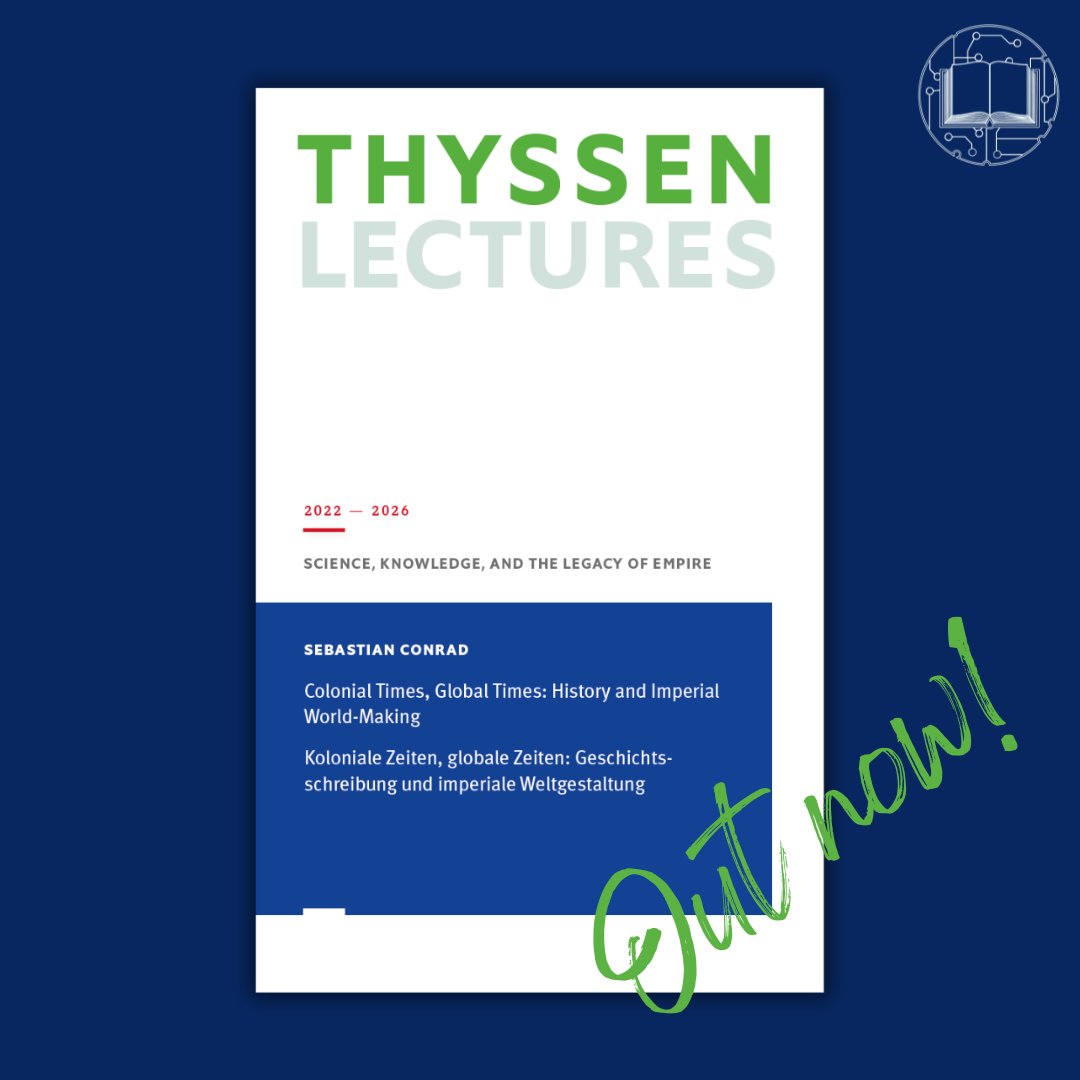 ghilondon's tweet image. Now available via #OpenAccess: Sebastian Conrad&apos;s #ThyssenLecture &apos;Colonial Times, Global Times: History and Imperial World-Making&apos;:

ghil.ac.uk/fileadmin/reda…

Free tickets for the next #ThyssenLecture on Monday, 13 May, are still available:

ghil.ac.uk/events/lecture…

#colonialism