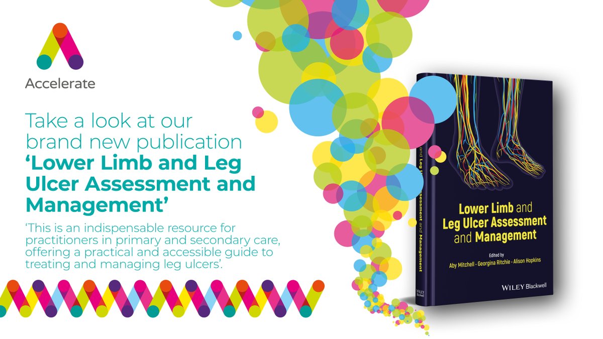 Have you seen our new publication 'Lower Limb and Leg Ulcer Assessment and Management' - an indispensable resource for HCPs in primary and secondary care, a practical and accessible guide to treating and managing leg ulcers. Order here acceleratecic.com/lower-limb-and… #couragetocompress