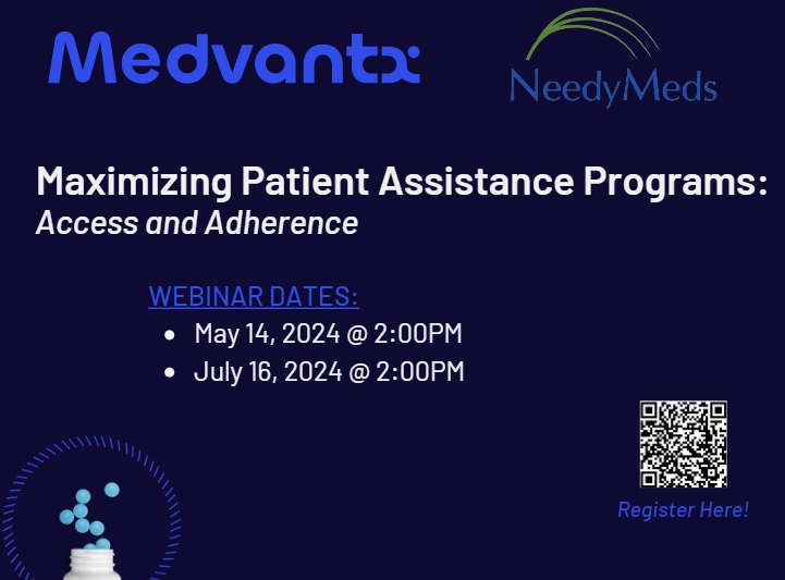 Join NeedyMeds in partnership with Medvantx in our upcoming webinar: 💫 Maximizing Patient Assistance Programs: Access and Adherence~  
Tuesday, May 14 | 1:00pm CST. Register here! bit.ly/4b6AzVV

#PatientAssistancePrograms #pharmacyaccess #Medvantx #NeedyMeds