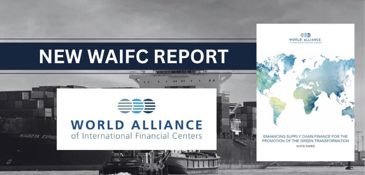 📈 Introduction to the latest #WAIFC white paper: "ENHANCING #SUPPLYCHAIN FINANCE FOR THE PROMOTION OF THE GREEN TRANSFORMATION."

In our latest white paper, we explore the critical role of finance in bolstering global supply chains amidst today’s economic and environmental
