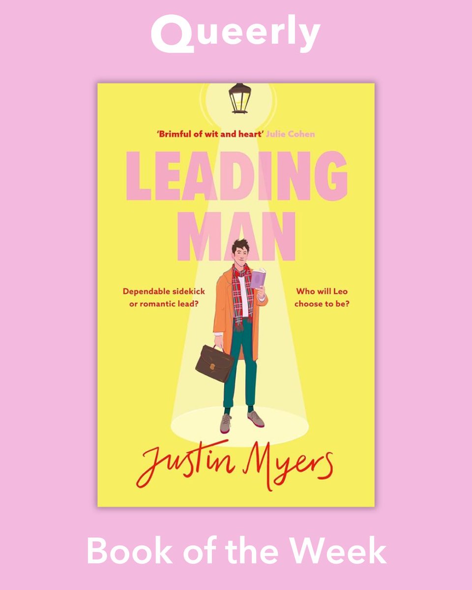 ‘Leading Man’ by @theguyliner is Queerly’s Book of the Week ✨ Leo is the star of this hilarious coming-of-age journey. Will he embrace the spotlight and find love, or will the pressure be too much? #LeadingMan #JustinMyers #BookOfTheWeek