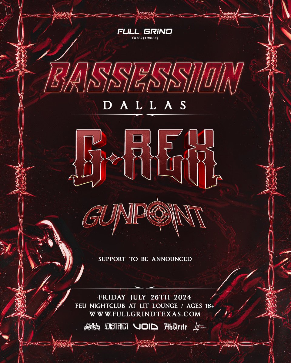 FullGrindTexas's tweet image. ANNOUNCING:  @BASSESSION Dallas Featuring #GREX + #GUNPOINT on Friday, July 26th at Feu Nightclub at Lit Lounge w/ the VOID Acoustics! 🫡

Support lineup to be announced… 🙊🙈

$15 Tickets: FullGrindTexas.com