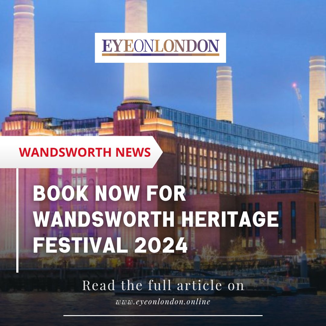 Experience Wandsworth Heritage Festival 2024: Book Now for an Unforgettable Journey into London's Rich History! Don't Miss Out, Reserve Your Spot Today! Read now eyeonlondon.online/book-now-for-w…

#WandsworthHeritage #LondonEvents #HistoryBuff