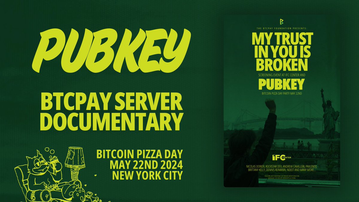 PubKey presents 🎬 The New York premiere of My Trust in You is Broken, the @BtcpayServer documentary on May 22 at @IFCCenter. Followed by a panel discussion with @r0ckstardev and @WebWorthy moderated by @avi_burra. This is a ticketed event, details below. 🎟️👇…