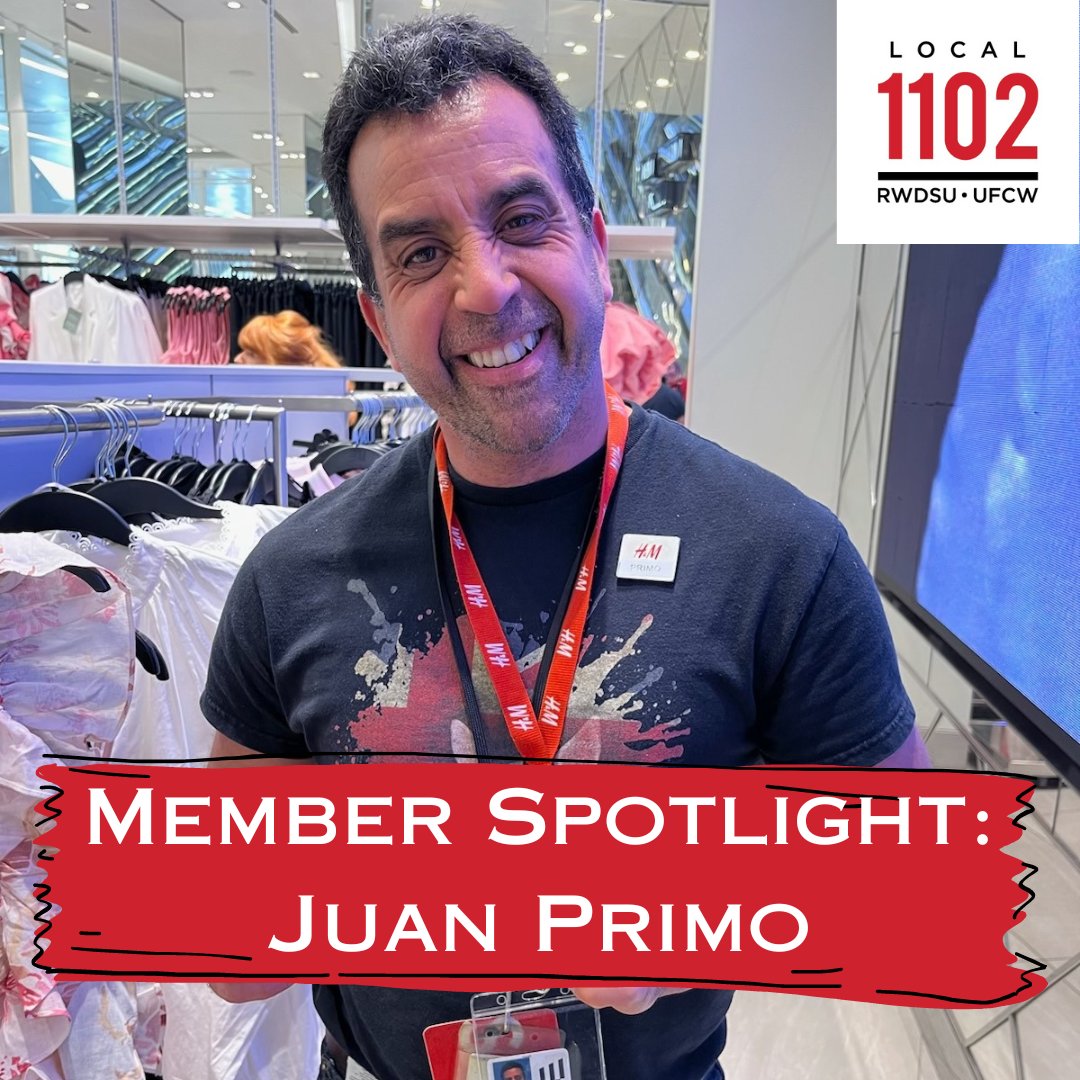 Juan Primo is an 8 year employee at H&M. He is very grateful to be apart of Local 1102. Together we make a difference. #1U