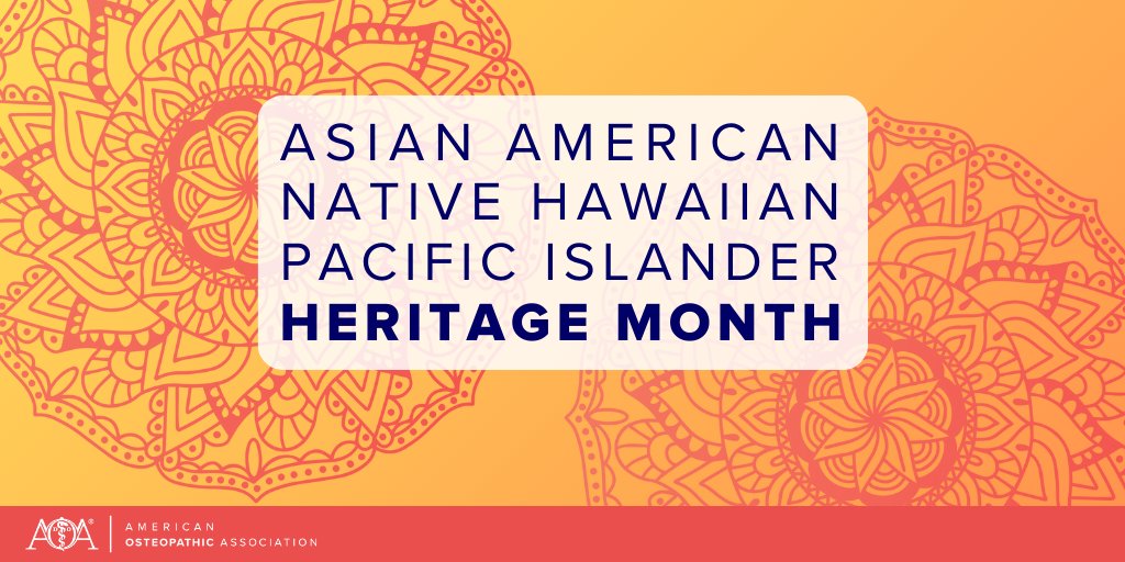 The AOA celebrates the tremendous contributions of Asian American, Native Hawaiian and Pacific Islander osteopathic physicians, medical students and researchers. Let's unite in celebrating diversity and advocating for inclusivity in healthcare. bit.ly/32WGVpd