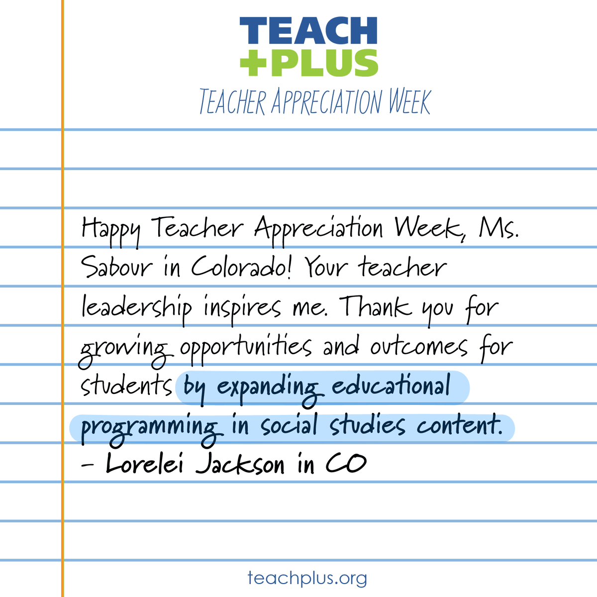 This #TeacherAppreciationWeek, @TeachPlusCO alumna Lorelei Jackson celebrates Colorado teacher Ms. Sabour. 'Thank you for growing opportunities and outcomes for students by expanding educational programming in social studies content.'