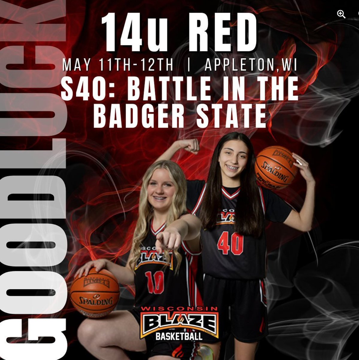 Good luck to our 14U-17U teams competing in the Let it Rain Downpour Invitational and the Select 40 Battle in the Badger State tourneys! 🏀 #wisconsinblaze #betheflame📷🔥