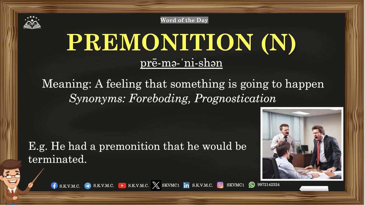 Follow @skvmc1 for the words based on newspaper editorials, famous magazines & competitive exams. #vocabulary #daily #english #englishcourse #vocab #thehindu #vocabularywords #idioms #phrase #premonition #foreboding #prognostication