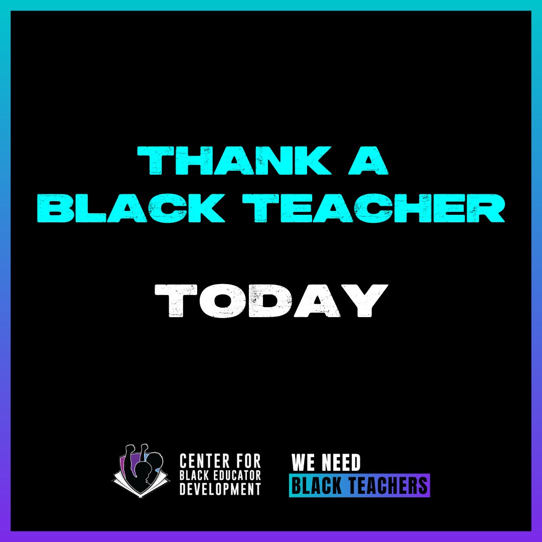 Dear Black Teacher:🌟✊🏾We're turning the spotlight on YOU, who pour your heart and soul into shaping the future!

We join our partner @CenterBlackEd in honoring the educators who inspire & lead every day. Thank you for making a difference! #WeNeedBlackTeachers #ThankABlackTeacher