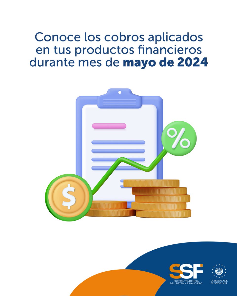 ✅ Te informamos sobre las tasas, comisiones y recargos que los bancos, bancos cooperativos y sociedades de ahorro y crédito aplicarán a sus productos y servicios financieros en el mes de mayo: ssf.gob.sv/servicios/tasa…