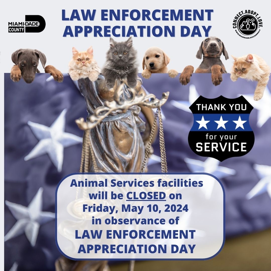 Just a friendly reminder that Animal Services facilities will be closed tomorrow Friday, May 10, 2024, in observance of Law Enforcement Appreciation Day. All services will resume on Saturday, May 11, 2024.