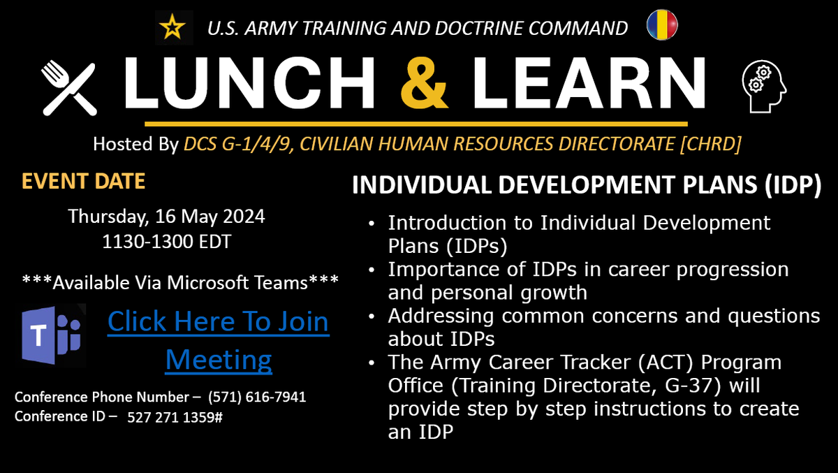 SAVE THE DATE! Please join the TRADOC Civilian Human Resources Department next week for another #LunchAndLearn, focusing on the importance of Individual Development Plans (IDPs) and how to effectively create one. #VictoryStartsHere @USArmy @TradocCG @TradocDCG @TRADOCCSM
