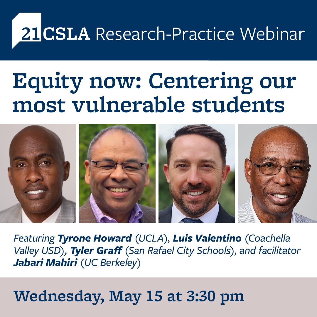 Join us on 5/15 for a webinar on how school leaders can create more equitable schools, esp. for unhoused & foster students, with @TyroneCHoward @TylerGraff2 @edchatter & @Jmahiri1. Register: 21csla.tiny.us/may2024webinar @bseleadership #LeadingForEquity #21CSLA