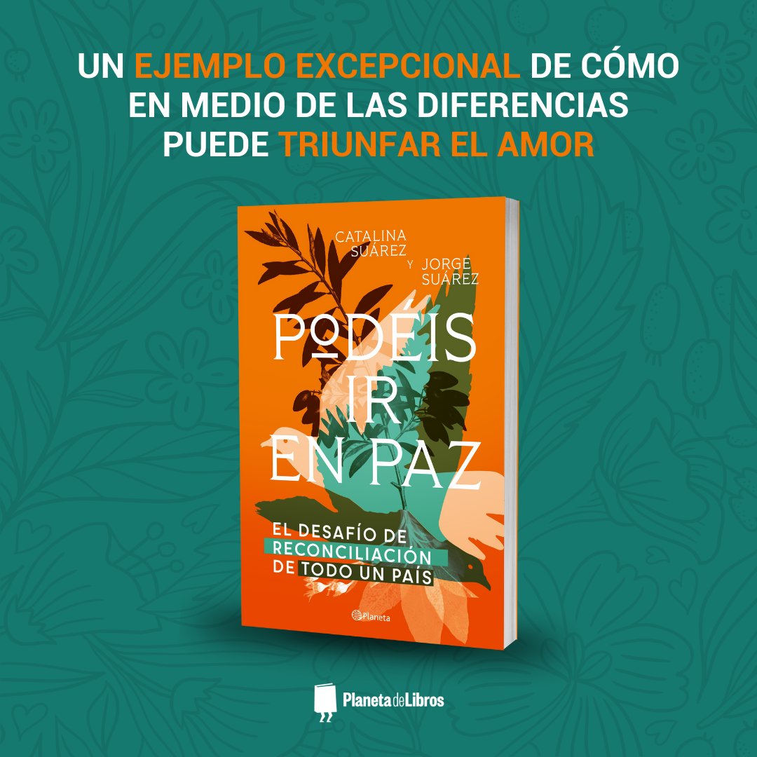 Podéis ir en paz de Catalina Suárez y Jorge Suárez. Esta es la historia de una periodista uribista y el hijo del ‘Mono Jojoy’, a quienes entre luchas opuestas, ideas enfrentadas y contrastes profundos, el destino unió: ow.ly/AA8o50RAZ23 📚 #PlanetaDeLibros #PodéisIrEnPaz