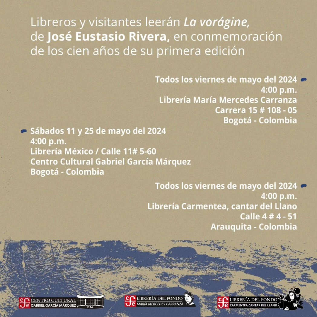 ¡Micrófono abierto! 🎤
Participa en la lectura en voz alta de La vorágine, en conmemoración de sus 100 años. 📖

¡Te esperamos! 🤩

#40AñosFCEColombia #libros #lectura #Lavoragine