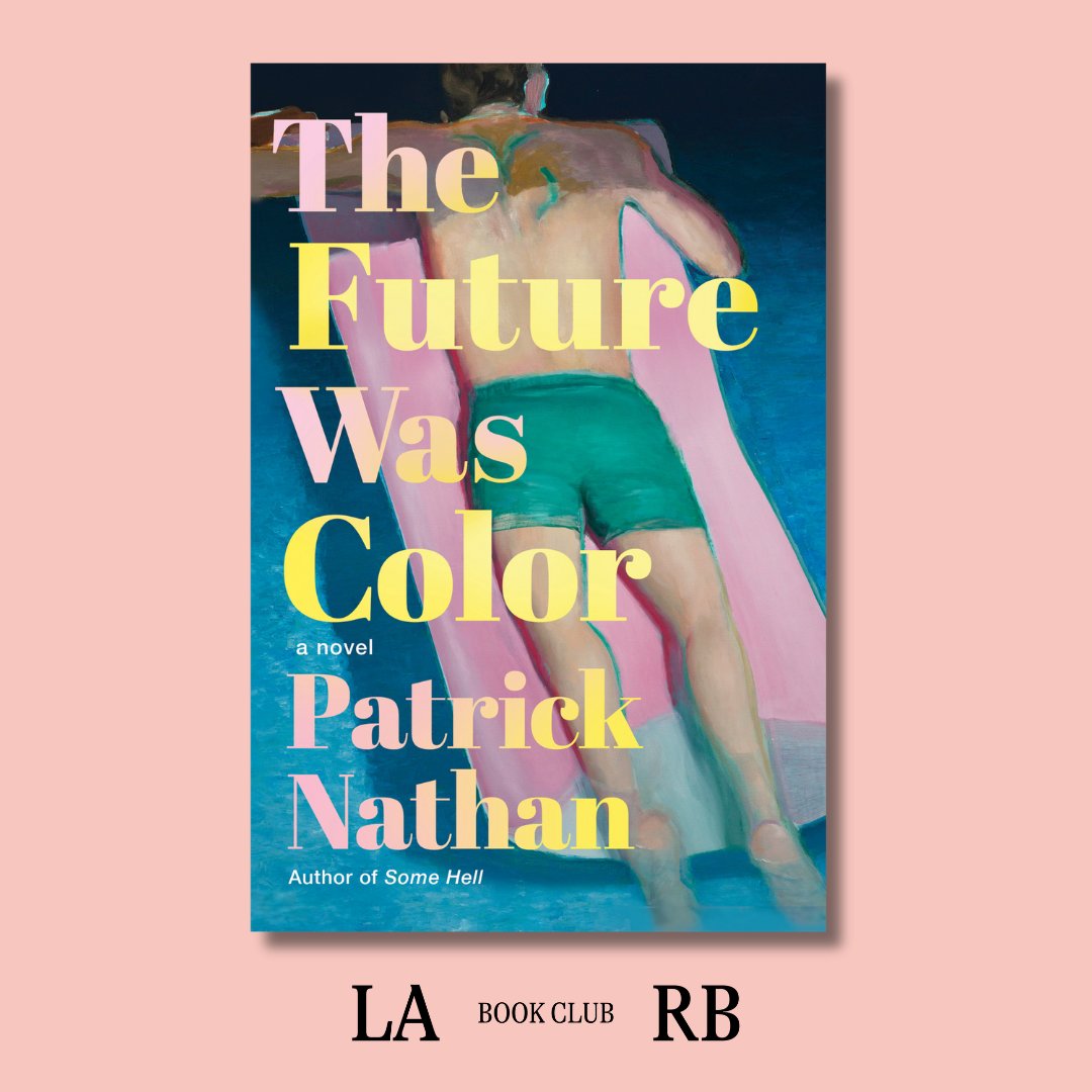 LARB Book Club is thrilled to announce our Summer 2024 Book Club title: 'The Future Was Color' by Patrick Nathan! Join by May 31 and your membership will be matched by the Whiting Foundation up to a total of $20,000! lareviewofbooks.org/article/the-fu…