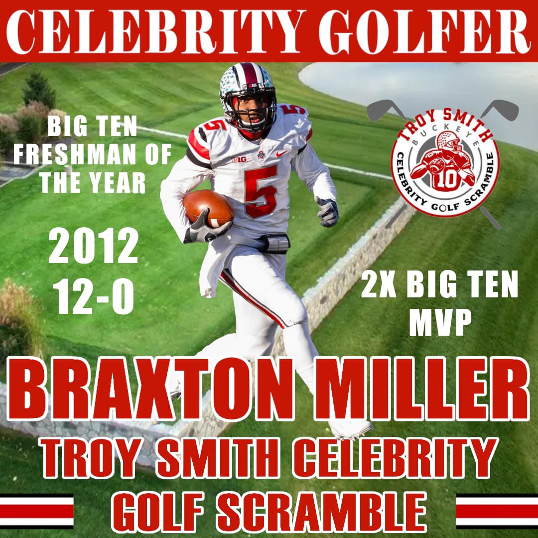 Excited to announce our fourth celebrity golfer who is sets the standard on what being a Buckeye is. 2X B1G Ten MVP Chicago Silver Football 2X First-Team All BIG B1G Ten Freshman of the Year 12-0 in 2012 CFB National Champion Former NFL WR 🔴 ⛳️ @braxtonmiller5 ⛳️ ⚪️