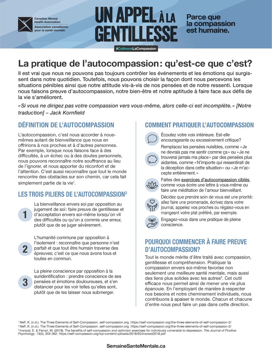 Tout part de soi : la bienveillance envers soi‑même est essentielle à une bonne #SantéMentale. Les organisateurs de la #SemaineDeLaSantéMentale à @CMHA_NTL présentent une ressource intéressante sur l’autocompassion et son importance. 👇