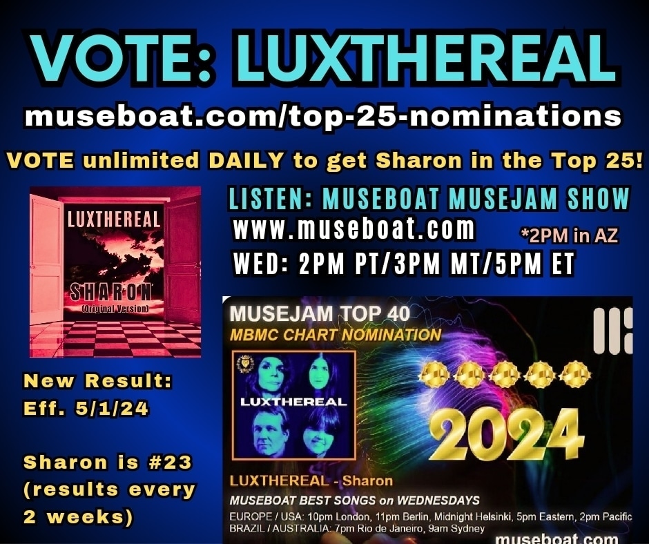 VOTE for LUXTHEREAL's Sharon for MuseBoat Top 25!
museboat.com/top-25-nominat…
#retweet @luxthereal1
@karentweety1974
@BlazedRTs
@Know_Know44
@TWITCHPR0M0
@museboatlive
@thgc_rts
@TraceMess_469
@MusicBuzz14
@ITHERETWEETER1
@sweetleefmusic
@getslouder
#indiemusic
#internetradio