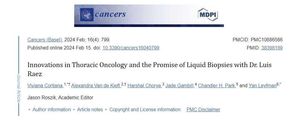 Thanks to @YLeyfman @CParkMD for this commentary of our publication! we need to move liquid biopsies to frontline therapy @isliquidbiopsy #lungcancer #lcsm
Innovations in Thoracic Oncology and the Promise of Liquid Biopsies with Dr. Luis Raez ncbi.nlm.nih.gov/pmc/articles/P…