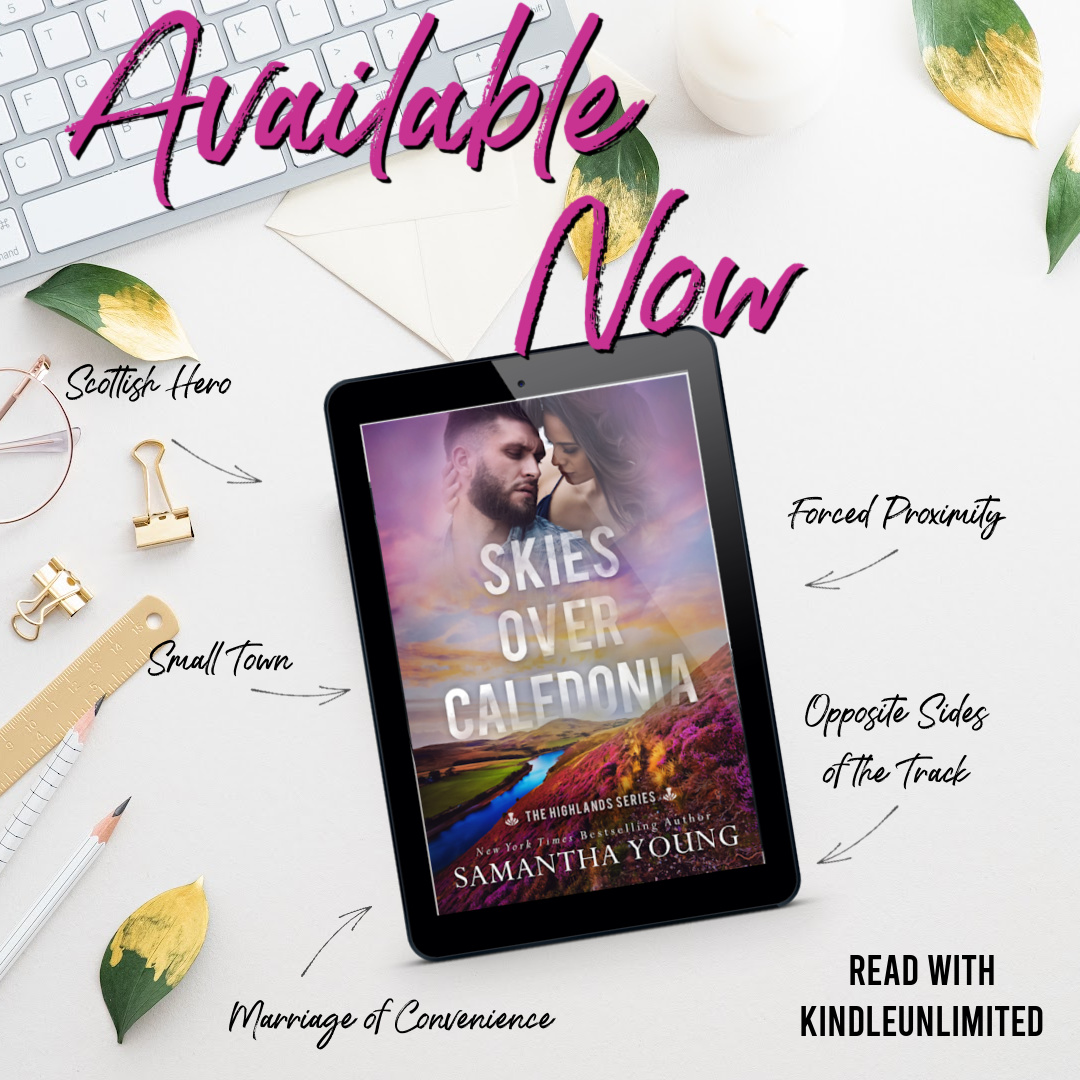 😍Today I am celebrating the #ReleaseDay for Skies over Caledonia by Samantha Young! I am so excited about this release!! 🎂
#BookBloggers #blogging #BookTwitter #booktwt 
@_teamblogger #teamblogger @bloggingbees #ITRTG @BlazedRTs @valentine_pr_ @OurBloggingLife