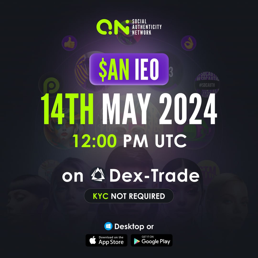 Announcing the forthcoming Initial Exchange Offering (IEO) of $AN on Dex-Trade, @aann_ai is thrilled to invite you. The IEO is scheduled for May 14, 2024, at 12:00 UTC.

• First-come, first-served at: aann.info/tokensale
• No KYC necessary - accessible on Desktop & iOS.