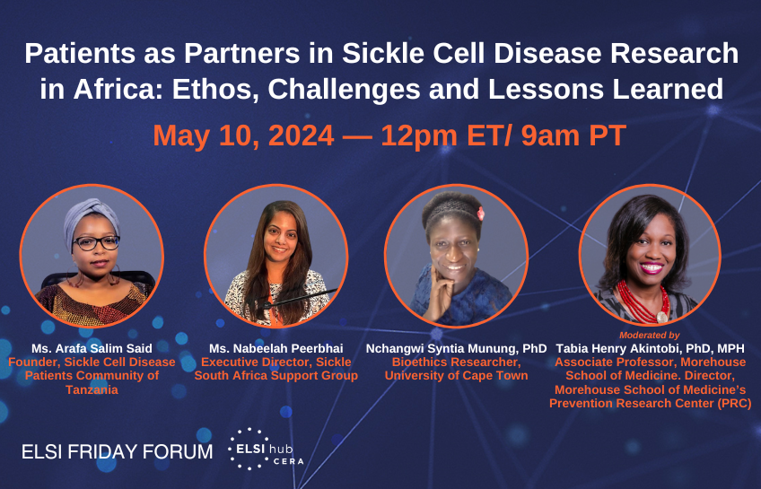 Join us tomorrow at 12pm ET for #ELSIFridayForum: Patients as Partners in Sickle Cell Disease Research in Africa: Ethos, Challenges and Lessons Learned with @bint_mfalme, Nabeelah Peerbhai, @synthymama, and Tabia Henry Akintobi, PhD, MPH. Register: ow.ly/KuZy50RsYNp